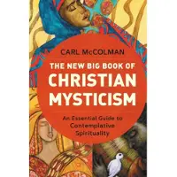 The New Big Book of Christian Mysticism (häftad, eng)