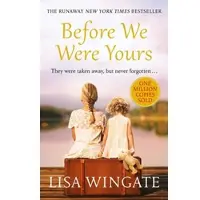 Before We Were Yours