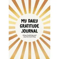 My Daily Gratitude Journal