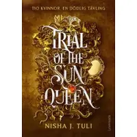 Trial of the Sun Queen : Svensk utgåva