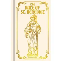 The Rule of St. Benedict (inbunden, eng)