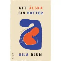 Att älska sin dotter