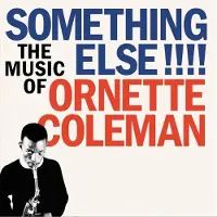Ginza.se Coleman Ornette: Something Else!!!! The Music of