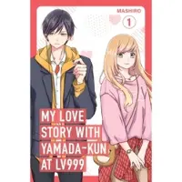My Love Story with Yamada-kun at Lv999 Volume 1
