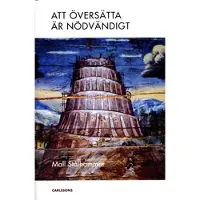 Att översätta är nödvändigt