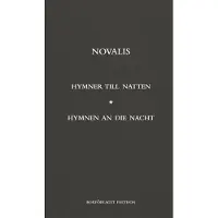 Hymner till natten / Hymnen an die nacht