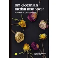 Om elegansen medan man sover
