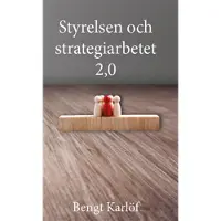 Styrelsen och strategiarbetet 2.0