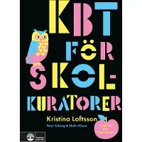 Ordochbok Kbt för skolkuratorer : verktyg för förändring, E-bok