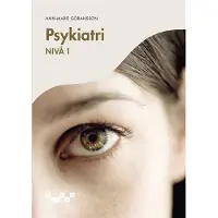 Psykiatri - nivå 1, e-bok, E-bok