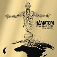 Ginza.se Hämatom: Wir Sind Gott - Tour Edition