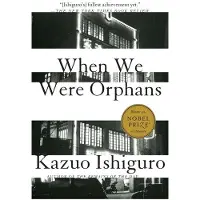 When We Were Orphans