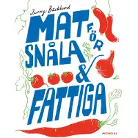 Mat för snåla & fattiga (bok, kartonnage)