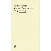 Prufrock and Other Observations