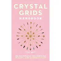 Crystal Grids Handbook