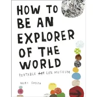 How to be an Explorer of the World
