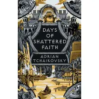Days of Shattered Faith