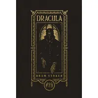 Dracula (The Gothic Chronicles Collection): Deluxe Edition