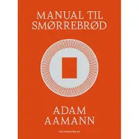 Handbok för smörgåstårtor/smörrebröd | Adam Aamann | Språk: Danska