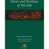 Ideals and Realities of Islam
