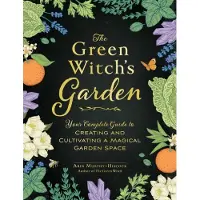 The Green Witch's Garden