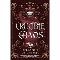 Crucible of Chaos