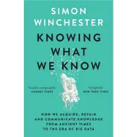 Knowing What We Know