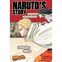 Naruto: Naruto's Story—Uzumaki Naruto and the Spiral Destiny