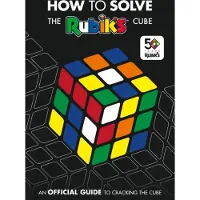 How To Solve The Rubik's Cube