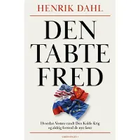 Det förlorade fredsverket | Henrik Dahl | Språk: Danska
