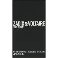 Zadig & Voltaire This is Him Edt 30ml