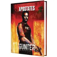 Renegade Game Studios Hunter: The Reckoning 5:e Utgåvan: Apostater Källbok För Rollspel