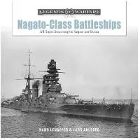 Nagato-Class Battleships- Ijn Super-Dreadnoughts Nagato and Mutsu