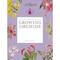 The Kew Gardener's Guide to Growing Orchids
