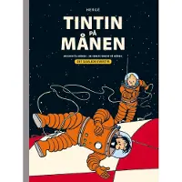 Tintin på månen – Den samlade äventyr | Hergé | Språk: Danska