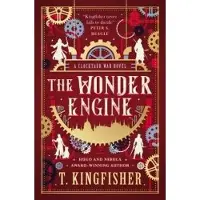 Clocktaur War Duology - The Wonder Engine