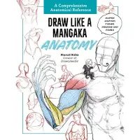 Draw Like a Mangaka- Anatomy