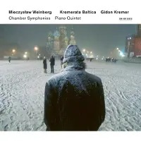 OUTHERE Kremerata Baltica/Gidon Kremer: Chamber Symph...