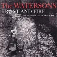 Ginza.se Watersons: Frost & Fire - A Calendar Of Ritual