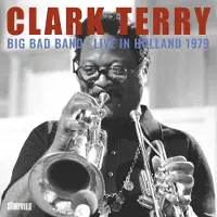 Ginza.se Clark Terry's Big Bad Band: Live in Holland