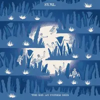 Nettwerk Music Group SYML: The Day My Father Died (Coloured)