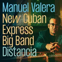 V2 Red Eye Valera Manuel New Cuban Express Big: Distancia