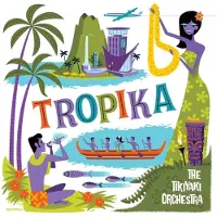 Ginza.se Tikiyaki Orchestra: Tropika