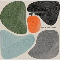 Ginza.se Pascal Danet Quintet: Friends