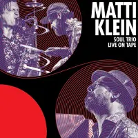 Ginza.se Klein Matti: Soul Trio Live on Tape