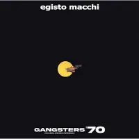 RecordCityJP LP-skiva EGISTO MACCHI - Gangsters 70 CNSV03 Cinedelic Recor 2023 Italien Dans & Elektronisk musik