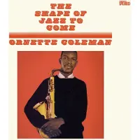 Ginza.se Coleman Ornette: The Shape of Jazz to Come