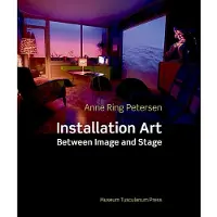 Museum Tusculanums Forlag Installation Art | Anne Ring Petersen | Språk: Engelska