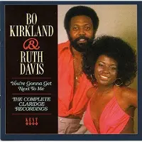 ACE Kirkland Bo and Ruth Davis: You're Gonna Get ...