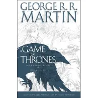A Game of Thrones: The Graphic Novel: Volume Three